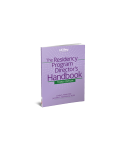 The Residency Program Director's Handbook, Third Edition