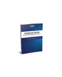 Medicare Guide for SNF Billing and Reimbursement, Third Edition