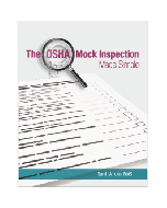 The OSHA Mock Inspection Made Simple